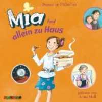 Mia fast allein zu Haus, 2 Audio-CDs : 159 Min. (Mia Tl.7) （2014. 143 x 127 mm）
