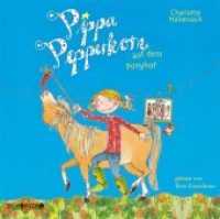 Pippa Pepperkorn auf dem Ponyhof, 1 Audio-CD : 76 Min. (Pippa Pepperkorn Tl.5) （120 mm）