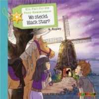 Ein Fall für die Pony-Kommissare: Wo steckt Black Star?, 2 Audio-CDs : 159 Min. (Ein Fall für die Pony-Kommissare Tl.3) （bearb. Aufl. 2015. 2 S. 144 x 131 mm）