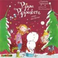 Pippa Pepperkorn - Pippa Pepperkorn rettet den Winter, 1 Audio-CD : 75 Min. (Pippa Pepperkorn Tl.6) （bearb. Aufl. 2015. 1 S. 143 x 124 mm）