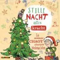 Stille Nacht - alles kracht, 1 Audio-CD : Ein genialer Chaot überlebt Weihnachten. Lesung. 51 Min. （bearb. Aufl. 144 x 131 mm）