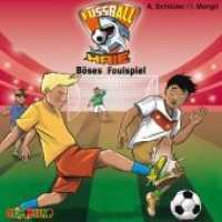 Fußball-Haie - Böses Foulspiel, 1 Audio-CD : Lesung. 79 Min. (Fußball-Haie .8) （2018. 145 x 127 mm）