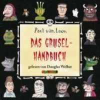 Das Gruselhandbuch, 2 Audio-CDs : 158 Min. （Neuausg. 2018. 143 x 126 mm）