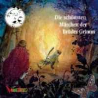 Die schönsten Märchen der Brüder Grimm, 1 Audio-CD Tl.4 : 79 Min. (Die schönsten Märchen der Brüder Grimm .4) （2018. 141 x 127 mm）