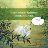 Hans Christian Andersens schönste Märchen, 1 Audio-CD : Teil 1, Lesung. CD Standard Audio Format. 70 Min. (Hans Christian Andersens schönste Märchen .1) （2018. 148 x 142 mm）