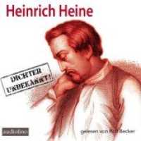 Heinrich Heine - Dichter unbekannt!, 2 Audio-CDs : Lesung. 130 Min. （2018. 144 x 126 mm）