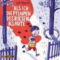 Als ich die Pflaumen des Riesen klaute, 1 Audio-CD : 50 Min.. CD Standard Audio Format, Lesung （2020. 12.5 x 14.1 cm）