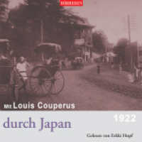 Mit Louis Couperus durch Japan, 1 Audio-CD, MP3 : HÖRREISEN. 154 Min.. Lesung (Hörreisen) （2023. 12.5 x 14.1 cm）