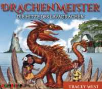Drachenmeister (18), 1 Audio-CD : Die Hitze des Lavadrachen. 60 Min.. Lesung (Drachenmeister / Dragon Masters 18) （2023. 12.5 x 14.1 cm）
