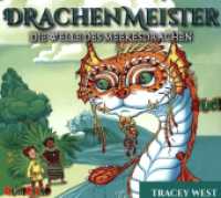 Drachenmeister (19), 1 Audio-CD : Die Welle des Meeresdrachen. 60 Min.. Lesung (Drachenmeister / Dragon Masters 19) （2023. 12.5 x 14.1 cm）
