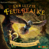 Der letzte Feuerfalke und der Stein der Macht, 1 Audio-CD : 50 Min.. Lesung (Der letzte Feuerfalke 1) （2023. 12.5 x 14.1 cm）