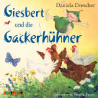 Giesbert und die Gackerhühner, 1 Audio-CD : 50 Min.. Lesung (Giesbert 4) （2023. 12.5 x 14.1 cm）