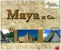 Abenteuer Weltwissen: Maya & Co. (inkl. Hörspiel-CD) : CD: Der Schatz der Maya. 71 Min. (Abenteuer Weltwissen) （2010. 64 S. farbige Abb. 22 x 27 cm）