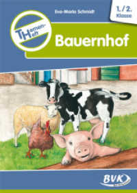 Themenheft Bauernhof 1./2. Klasse : 1.-2. Klasse. Kopiervorlagen (Themenhefte) （6. Aufl. 2009. 64 S. schw.-w. Abb. 300 mm）