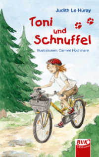 Toni und Schnuffel （10. Aufl. 2009. 64 S. schw.-w. Abb. 19 cm）