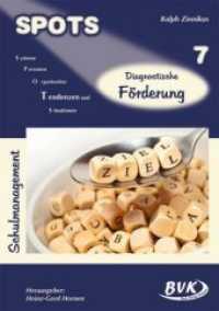 SPOTS Schulmanagement. Bd.7 Diagnostische Förderung （2012. 52 S. 30 cm）