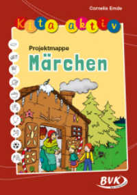 Kita aktiv "Projektmappe M&auml;rchen".Bd.1 (Kita aktiv) （6. Aufl.）