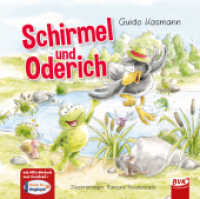 Schirmel und Oderich (Schirmel und Oderich 1) （5. Aufl. 2016. 96 S. farbige Abb. 19.5 cm）