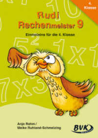 Rudi Rechenmeister. 9 Rudi Rechenmeister 9 - Einmaleins für die 4. Klasse (Rudi Rechenmeister) （1. Aufl. 2016. 84 S. schw.-w. Abb. 300 mm）