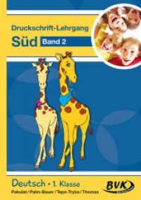 Druckschrift-Lehrgang Süd Band 2 Bd.2 (Deutsch - Druckschrift-Lehrgang Süd 2) （2016. 44 S. schw.-w. Abb. 300 mm）