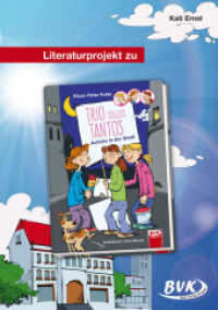 Literaturprojekt zu Trio Tollos Tantos : 2./3. Klasse (Literaturprojekte) （2017. 36 S. schw.-w. Abb. 300 mm）