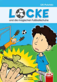 Locke und die magischen Fußballschuhe : Ein Comic (Locke) （2019. 56 S. farbige Abb. 23 cm）