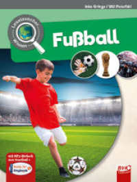 Leselauscher Wissen: Fußball : 63 Min. (Leselauscher Wissen 7) （2. Aufl. 2017. XLVIII, 48 S. farbige Abb. 30 cm）