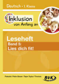 Inklusion von Anfang an - Leseheft Band 5: Lies dich fit! Bd.5 (Inklusion von Anfang an) （2019. 84 S. schw.-w. Abb. 300 mm）