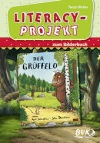 Literacy-Projekt zum Bilderbuch Der Grüffelo (Literacy-Projekt) （2018. 52 S. schw.-w. Abb. 300 mm）