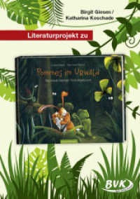Literaturprojekt zu Pommes im Urwald (Literaturprojekte) （2018. 48 S. schw.-w. Abb. 300 mm）