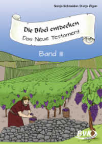 Die Bibel entdecken: Das Neue Testament Band 3 Bd.3 (Die Bibel entdecken - Das Neue Testament 3) （2019. 68 S. schw.-w. Abb. 300 mm）