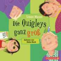Die Quigleys, 2 Audio-CD : 117 Min.. CD Standard Audio Format.Lesung.Ungekürzte Ausgabe (Die Quigleys 2) （6. Aufl. 2010. 125.00 x 142.00 mm）