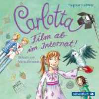 Carlotta, 2 Audio-CDs : 150 Min.. CD Standard Audio Format.Lesung.Gekürzte Ausgabe (Carlotta Tl.3) （4. Aufl. 2012. 125.00 x 142.00 mm）