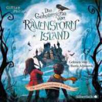 Die Geheimnisse von Ravenstorm Island, 2 Audio-CDs : 151 Min.. CD Standard Audio Format.Lesung.Gekürzte Ausgabe (Die Geheimnisse von Ravenstorm Island 1) （10. Aufl. 2016. 125.00 x 142.00 mm）