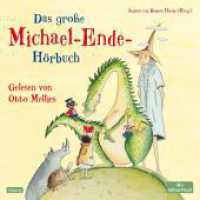 Das große Michael-Ende-Hörbuch, 4 Audio-CD : Otto Mellies liest Märchen, Erzählungen und Gedichte. 300 Min.. CD Standard Audio Format.Lesung.Ungekürzte Ausgabe （3. Aufl. 2015. 125.00 x 140.00 mm）
