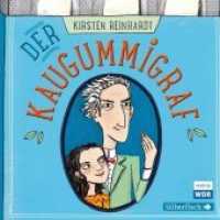 Der Kaugummigraf, 1 Audio-CD : 1 CD. 75 Min.. CD Standard Audio Format.Hörspiel （1. 2017. 12.5 x 14 cm）