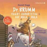 Dr. Brumm feiert Geburtstag / Dr. Brumm auf Hula Hula, 1 Audio-CD : 34 Min.. CD Standard Audio Format.Lesung (Dr. Brumm) （Auflage. 2018. 125.00 x 140.00 mm）