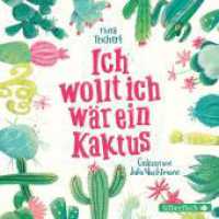 Ich wollt, ich wär ein Kaktus, 2 Audio-CD : 2 CDs. 152 Min.. CD Standard Audio Format.Lesung.Gekürzte Ausgabe （Auflage. 2018. 125.00 x 142.00 mm）