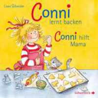Conni lernt backen / Conni hilft Mama, 1 Audio-CD : Conni ab 3. 45 Min.. CD Standard Audio Format.Hörspiel (Meine Freundin Conni) （12. Aufl. 2007. 125.00 x 142.00 mm）