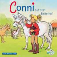 Conni auf dem Reiterhof, 1 Audio-CD : Conni ab 6. 50 Min.. CD Standard Audio Format.Hörspiel (Meine Freundin Conni - ab 6 1) （13. Aufl. 2007. 125.00 x 142.00 mm）