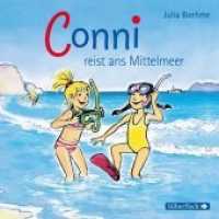 Conni reist ans Mittelmeer (Meine Freundin Conni - ab 6 5), 1 Audio-CD : 1 CD. 53 Min.. CD Standard Audio Format.Hörspiel (Meine Freundin Conni - ab 6 5) （7. Aufl. 2007. 12.5 x 14.2 cm）