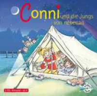 Conni und die Jungs von nebenan, 1 Audio-CD : Conni ab 6. 75 Min.. CD Standard Audio Format.Hörspiel (Meine Freundin Conni - ab 6 9) （10. Aufl. 2008. 125.00 x 142.00 mm）