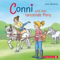 Conni und das tanzende Pony (Meine Freundin Conni - ab 6 15), 1 Audio-CD : 1 CD. 70 Min.. CD Standard Audio Format.Hörspiel (Meine Freundin Conni - ab 6 15) （8. Aufl. 2011. 12.5 x 14.2 cm）