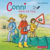 Conni rettet die Tiere, Audio-CD : Conni ab 6. 67 Min.. CD Standard Audio Format.Hörspiel (Conni-Erzählbände 17) （5. Aufl. 2011. 125.00 x 142.00 mm）