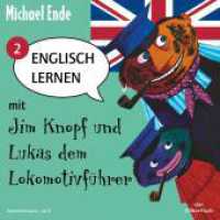 Englisch lernen mit Jim Knopf, 1 Audio-CD Tl.2 : 1 CD. 67 Min.. CD Standard Audio Format.Hörspiel (Englisch lernen mit Jim Knopf 2) （2. Aufl. 2012. Beil.: Vokabelhilfe. 125.00 x 142.00 mm）