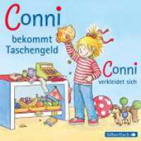 Conni bekommt Taschengeld / Conni verkleidet sich, 1 Audio-CD : Conni ab 3. 41 Min.. CD Standard Audio Format.Hörspiel (Meine Freundin Conni - ab 3) （4. Aufl. 2014. 125.00 x 142.00 mm）