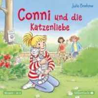 Conni und die Katzenliebe, 1 Audio-CD : Conni ab 6. 67 Min.. CD Standard Audio Format.Hörspiel (Conni-Erzählbände 29) （4. Aufl. 2017. 125.00 x 142.00 mm）