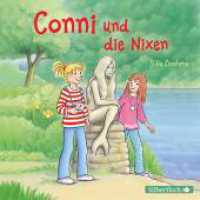 Conni und die Nixen (Meine Freundin Conni - ab 6), 1 Audio-CD : 1 CD. 67 Min.. CD Standard Audio Format.Hörspiel (Meine Freundin Conni - ab 6 31) （2. Aufl. 2018. 12.5 x 14.2 cm）