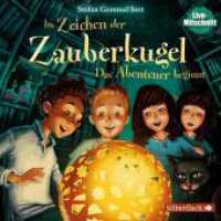 Im Zeichen der Zauberkugel, 1 Audio-CD : 69 Min.. CD Standard Audio Format.Lesung (Im Zeichen der Zauberkugel .1) （3. Aufl. 2016. 125.00 x 142.00 mm）