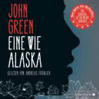 Eine wie Alaska, 4 Audio-CD : 312 Min.. CD Standard Audio Format.Lesung.Gekürzte Ausgabe （6. Aufl. 2008. 125.00 x 140.00 mm）